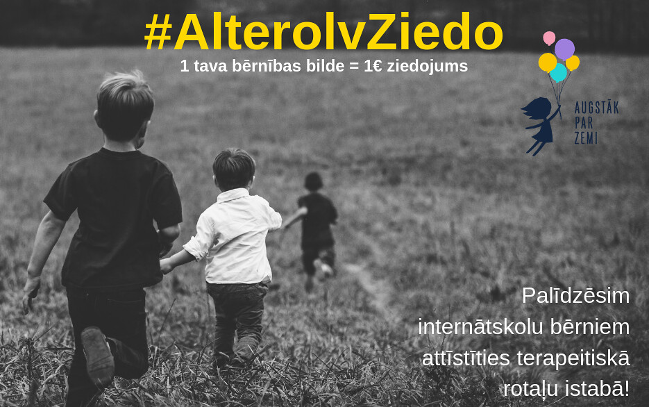 Altero.lv uzsāk labdarības kampaņu Latvijas Bērnu bāreņu fonda atbalstam