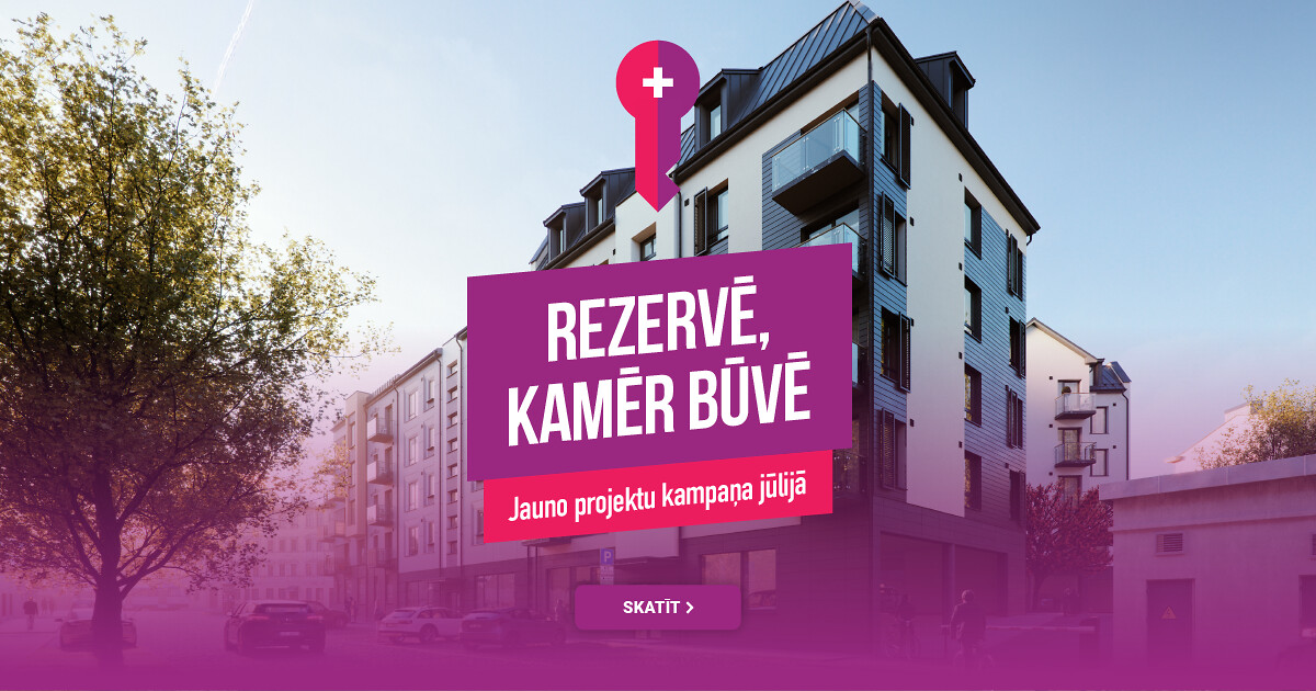 Rezervē, kamēr būvē – jaunākie piedāvājumi jauno projektu pasaulē - Nekustamo īpašumu ziņas - City24.lv nekustamo īpašumu sludinājumu portāls
